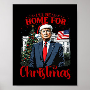Vintage Lustig Humorvoll Trump Ich werde zu Weihna Poster