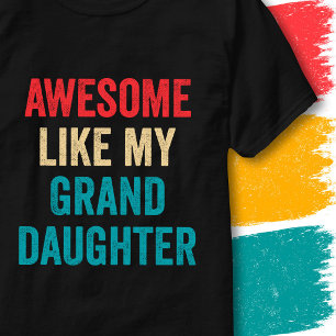 Vintage Lustiger Spruch Awesome Wie Meine Enkelin T-Shirt