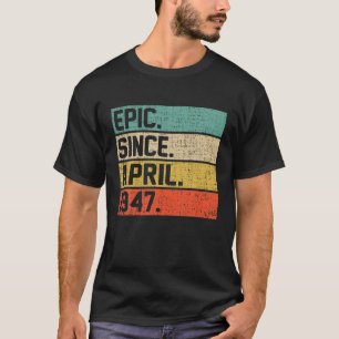 Vintage Männer Frauen 75. Geburtstag Epic Seit 1. T-Shirt