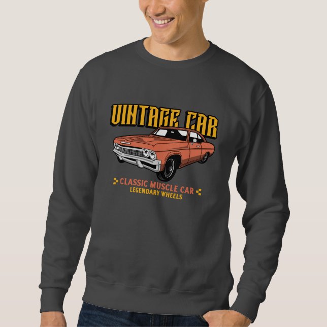 Vintage Muscle Car Amateurs Sweatshirt (Devant)