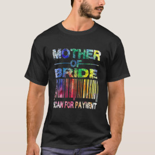 Vintage Mutter der Bride auf Zahlung Mutter Br T-Shirt