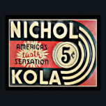 Vintage Nichol Kola Werbung Poster<br><div class="desc">Vintag,  Nichol Kola "America's Taste Sensation" Werbeplakat mit Metall-Textur.</div>