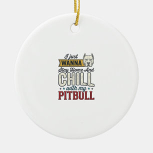 Vintage Pitbull Bleib Zu Hause Und Chill Hundelieb Keramik Ornament
