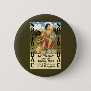 Vintage-Produktlabel-Kunst, Nein zu Bac, Rauchen a Button