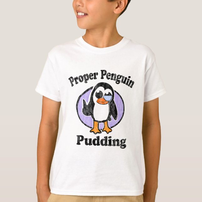 Vintage Proper Penguin Pudding T-Shirt (Vorderseite)