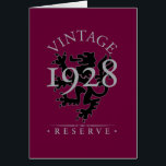 Vintage Reserve 1928<br><div class="desc">The inside of the Vintage Reserve 1928 birthday card reads,  "You're not old,  you're vintage!" It puts a positive spin on the old "Over the Hill" gag.</div>