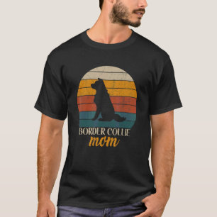 Vintage Retro Border Collie Mama Happy Mother Day T-Shirt