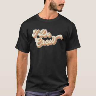 Vintage Retro I Do Crew Junggesellinnenabschied pa T-Shirt