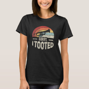 Vintage Retro Lustige Trompete Entschuldigung, ich T-Shirt