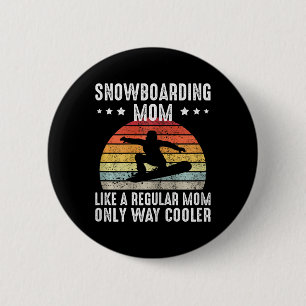 Vintage Retro-Snowboard-Mama wie eine normale Button
