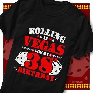 Vintage Rolling In Vegas 38. Geburtstagsfeier T-Shirt