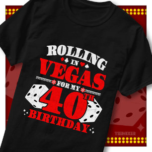Vintage Rolling In Vegas 40. Geburtstagsfeier T-Shirt