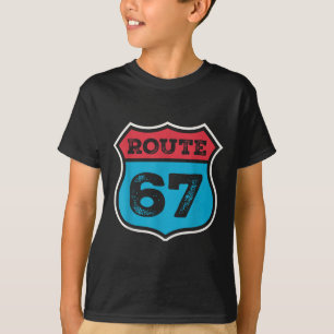 Vintage Route 67 Six Seven Meme 67. Geburtstag 80e T-Shirt