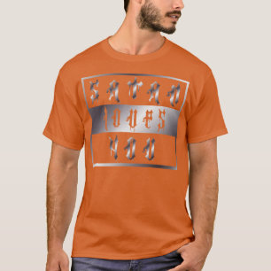 Vintage Satan-Lieben Sie Offensive Sprichwort Meta T-Shirt