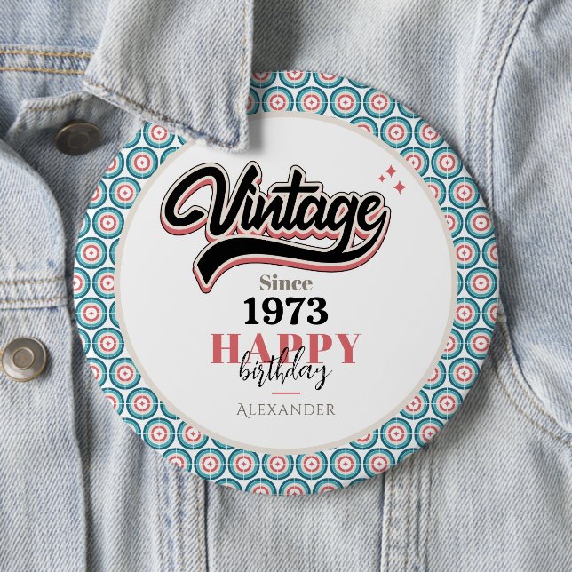 Vintage seit - 1973 button (Beispiel)
