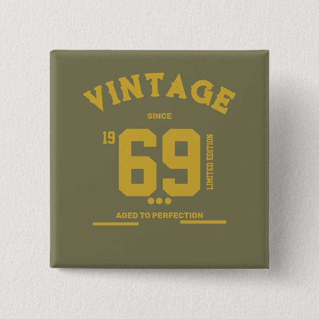 Vintage Since Limited Edition Button (Vorderseite)
