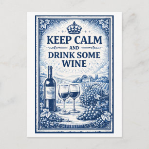 Vintage-Style "Bleib ruhig" Wein Postkarte