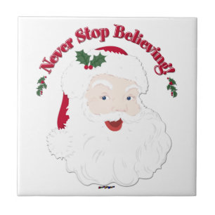 Vintage Style Santa Hör niemals auf zu glauben Fliese
