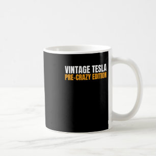 Vintage Tesla - Vor-dem-Wahnsinn-Edition Magnet od Kaffeetasse
