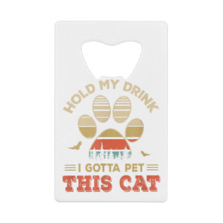 Vintage Tiens Mon Boisson Je Dois Amener Ce Chat A