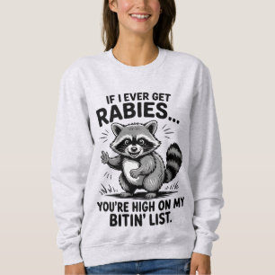 Vintage Tollwut Sarcasm Raccoon Spaß Sweatshirt