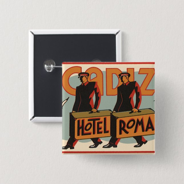 Vintage Travel Bellhops Hotel Roma, Cadiz, Spanien Button (Vorne & Hinten)