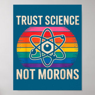 Vintage Trust Science Not Morons Illustration Poster