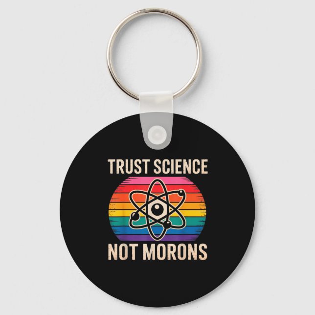 Vintage Trust Science Not Morons Schlüsselanhänger (Vorderseite)