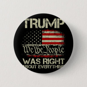 Vintage-USA-Amerikanische-Flagge Trump hatte recht Button