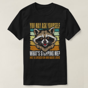 Vintage Waschbär Was hält mich auf? T-Shirt