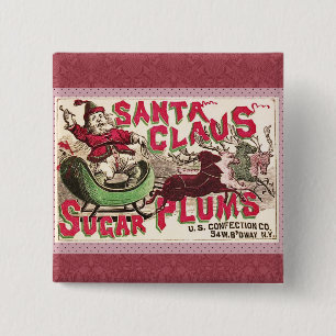 Vintage Weihnachtsmann Zuckerpflaumen Werbung Anti Button