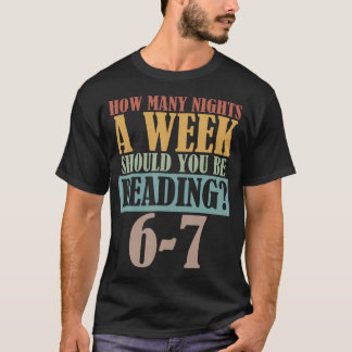 Vintage Wie viele Nächte pro Woche sollten Sie les T-Shirt