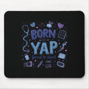 Vintage Witze Geboren zu Yap gezwungen, um seine K Mousepad