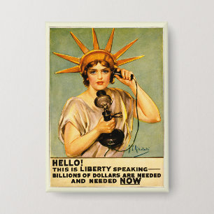 Vintage-WWI-Hallo, hier spricht Liberty-Poster Button