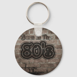 Vintagen Geborenen in den 80er Jahren Schlüsselanhänger
