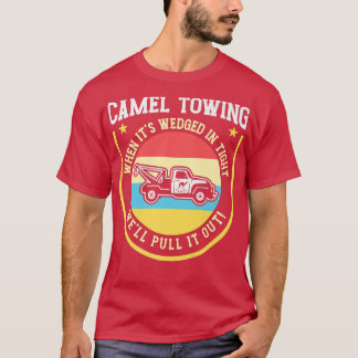 Vintager Camel Towing Spaß Schlepper3113 T-Shirt