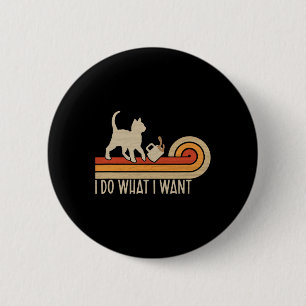 Vintager Cat Spilling Coffee i Do, was ich Gewollt Button
