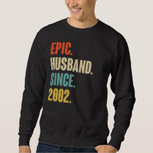 Vintager epischer Ehemann seit 2002 20. Wedding An Sweatshirt