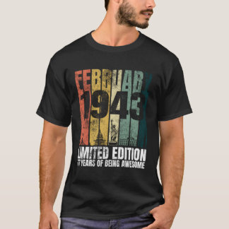 Vintager Februar 1943 Tagesgeschenke 77 Jahre alt T-Shirt