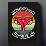 Vintager Geist Ihr eigenes Uterus Funny Feminist G Fotoplatte<br><div class="desc">Vintage Gedanken Ihre eigenen Uterus Niedliche feministische Geschenk Reproduktionsrechte Shirt Pro Auswahl Shirt Reproduktionsrechte,  feministische,  Choise,  Vintag,  Feminismus,  Geschenkideen,  mein Körper meine Wahl,  Mädchen Power,  Frauen,  Gleichheit,  stark,  pink,  Mädchen,  Gleichheit,  Abtreibung,  cuterus,  pro Wahl,  uterus, Frauenrechte,  Abtq, weiblich, Choise Geschenke</div>
