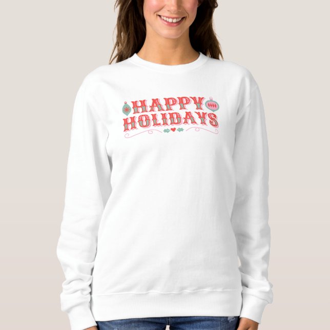 Vintager Happy Holidays in Rosa und Rot Sweatshirt (Vorderseite)