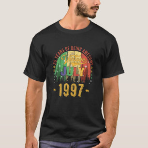 Vintager Juli 1997 25 Jahre alt 25. Geburtstag Awe T-Shirt