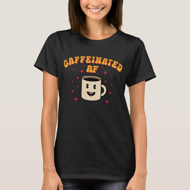 Vintager Koffeinat-AF T-Shirt (Vorderseite)