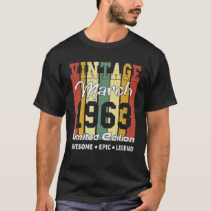 Vintager März 1963 Limited Edition Geburtstagsgesc T-Shirt