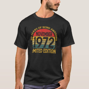 Vintager November 1972 50 Jahre alt 50. Geburtstag T-Shirt