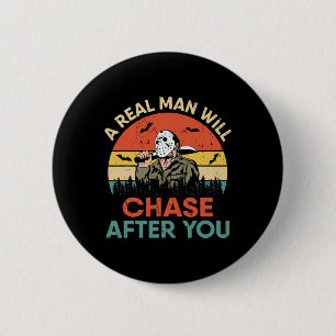 Vintager Real Man wird nach Halloween Ch nachjagen Button