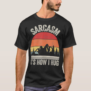 Vintager Retro-Sarcasm Es ist, wie ich sarkastisch T-Shirt