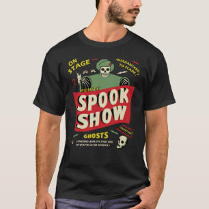 Vintager Spook-Show-Plakat-Dunkelheits-T - Shirt