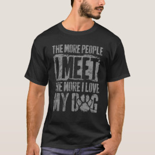 Vintager Stil: Je mehr Leute ich treffe, desto meh T-Shirt