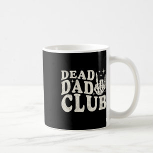 Vintager Toter Vater Club Vathers Day Funny für Me Kaffeetasse